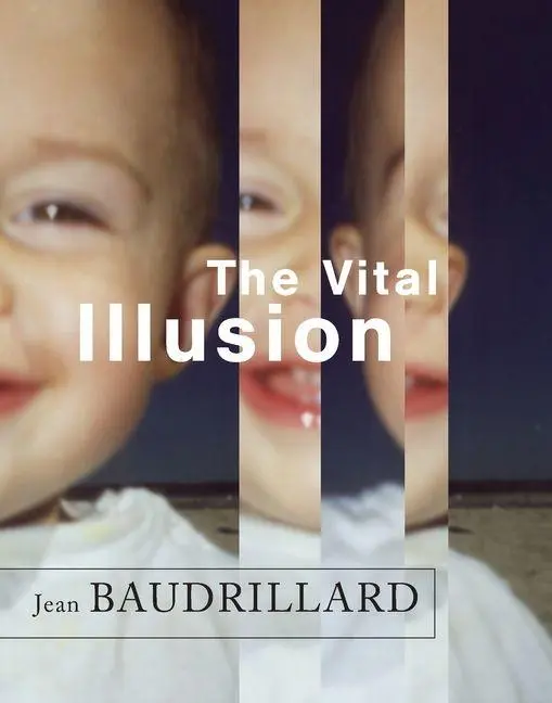 Cover: 9780231225915 | The Vital Illusion | Jean Baudrillard | Taschenbuch | Englisch | 2026