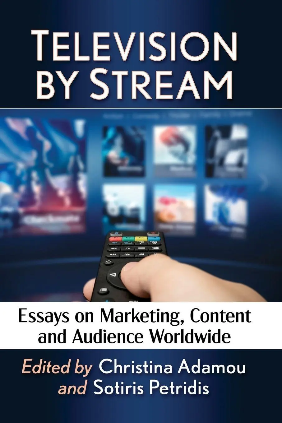Cover: 9781476685915 | Television by Stream | Christina Adamou (u. a.) | Taschenbuch | 2023