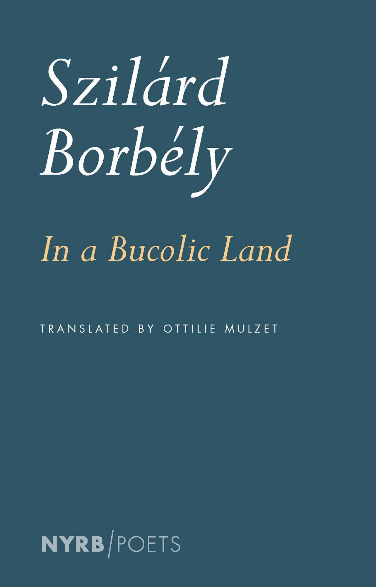 Cover: 9781681375915 | In a Bucolic Land | Szilárd Borbély | Taschenbuch | Englisch | 2022