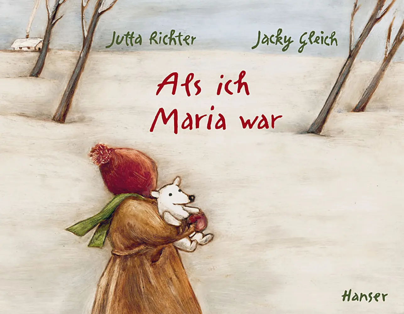 Cover: 9783446235915 | Als ich Maria war | Jutta Richter (u. a.) | Buch | 32 S. | Deutsch
