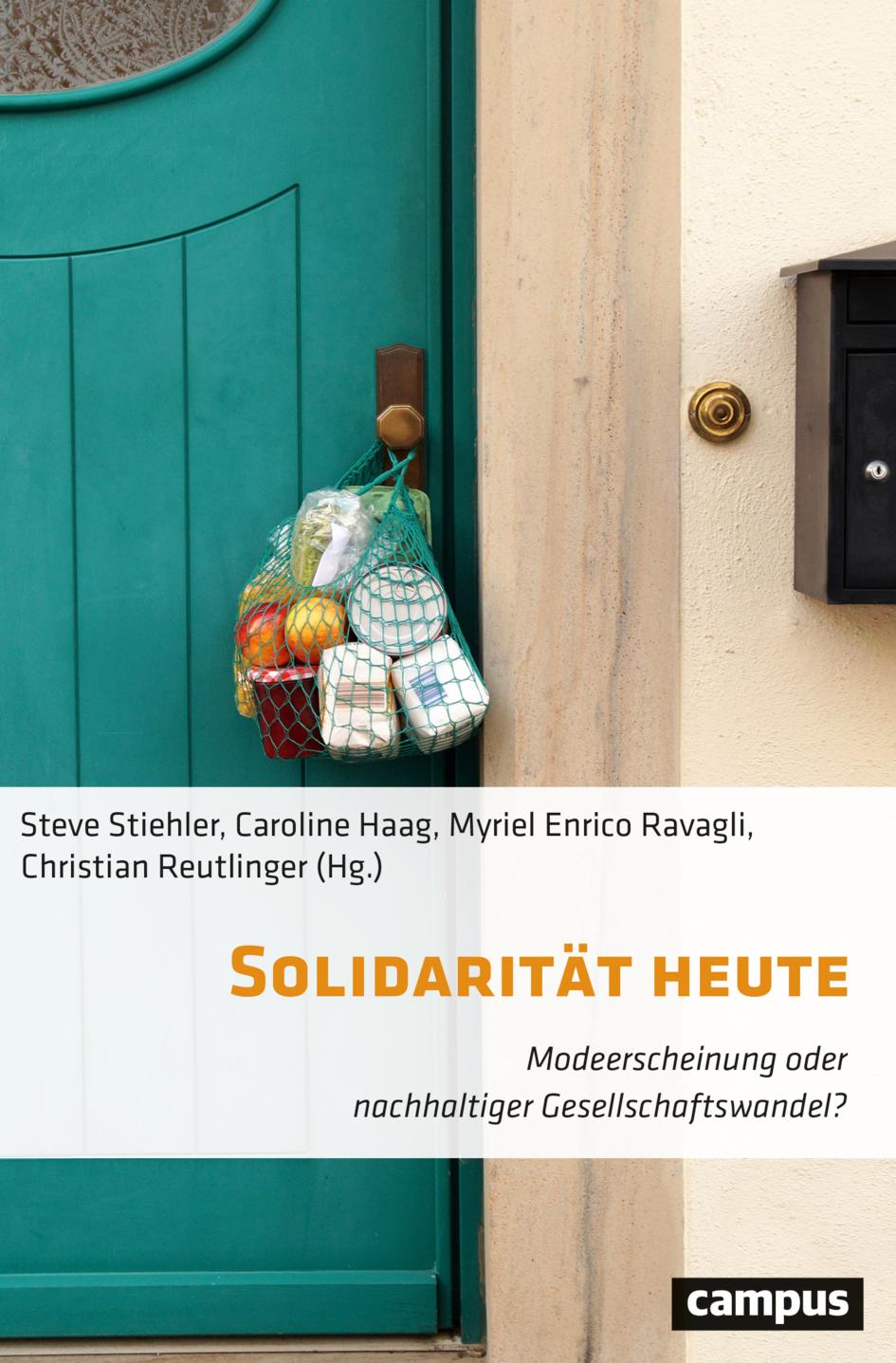 Cover: 9783593515915 | Solidarität heute | Steve Stiehler (u. a.) | Taschenbuch | 234 S.