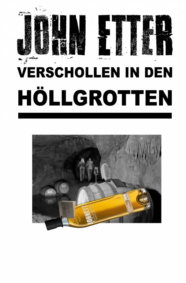 Cover: 9783745075915 | JOHN ETTER - Verschollen in den Höllgrotten | Kriminalroman | Etter