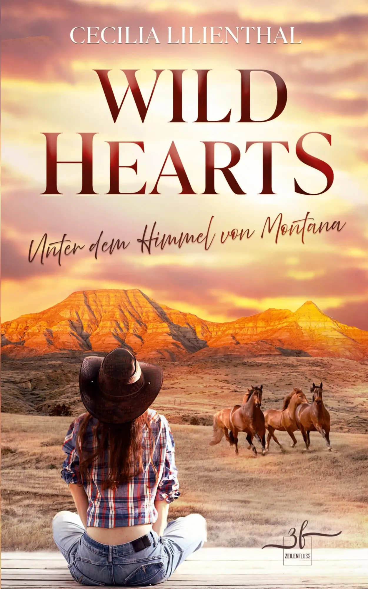 Cover: 9783967145915 | Wild Hearts â Unter dem Himmel von Montana | Cecilia Lilienthal