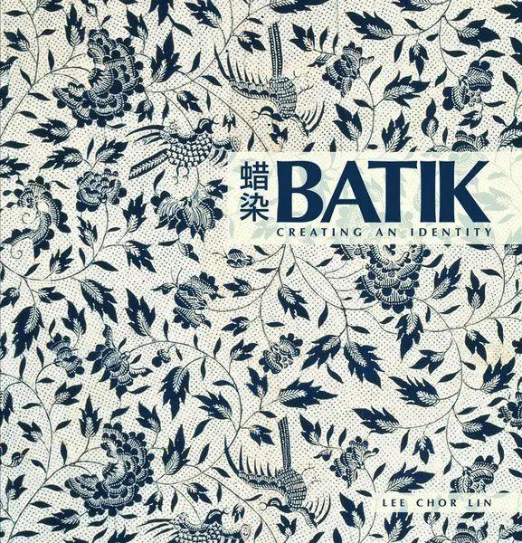 Cover: 9789814155915 | Batik Creating an Identity | Lee Chor Lin | Taschenbuch | Englisch