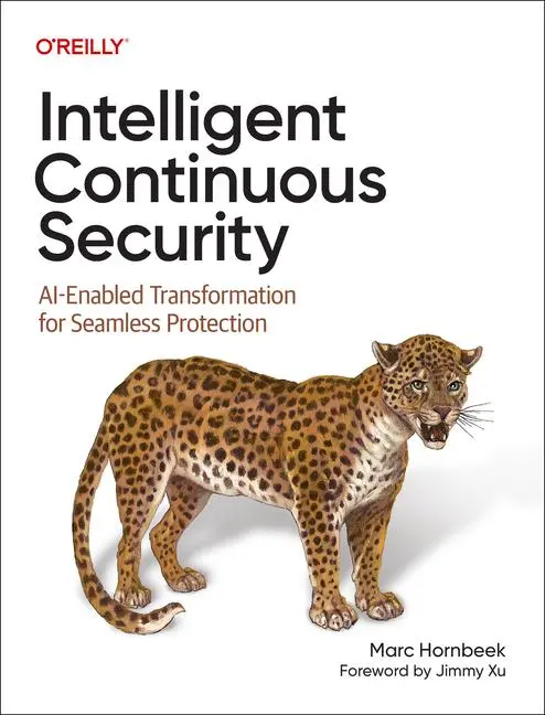 Cover: 9798341615915 | Intelligent Continuous Security | Marc Hornbeek | Taschenbuch | 2025