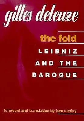 Cover: 9780816616015 | The Fold – Leibniz and the Baroque | Gilles Deleuze | Taschenbuch