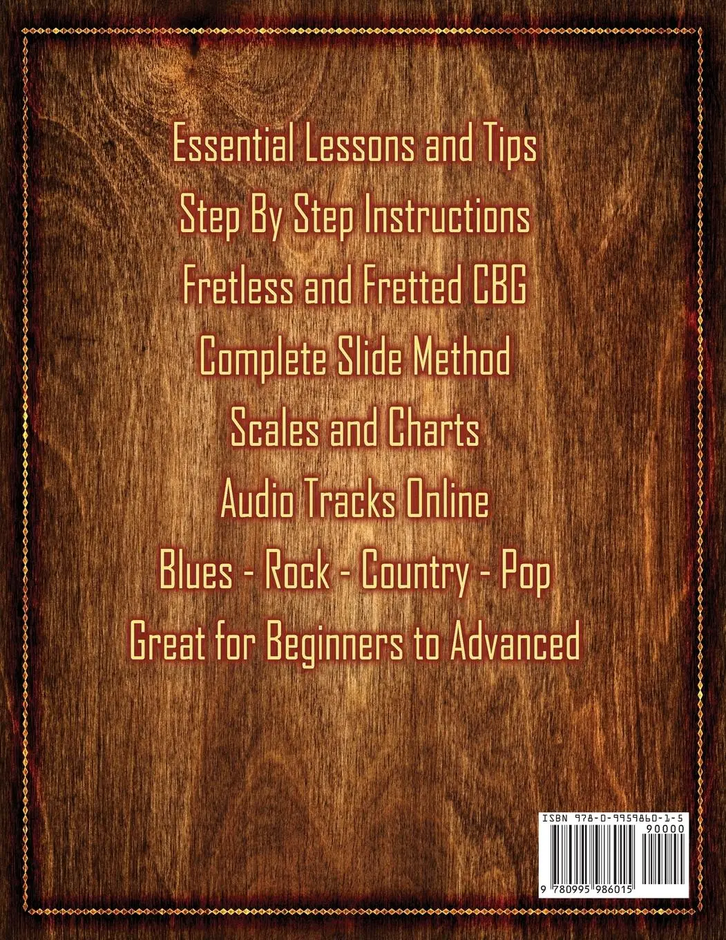 Rückseite: 9780995986015 | 101 Riffs &amp; Solos for Cigar Box Guitar | Brent C Robitaille | Buch