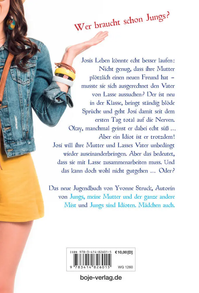 Bild: 9783414826015 | Der blödeste Junge der Schule und ich | Yvonne Struck | Buch | 192 S.