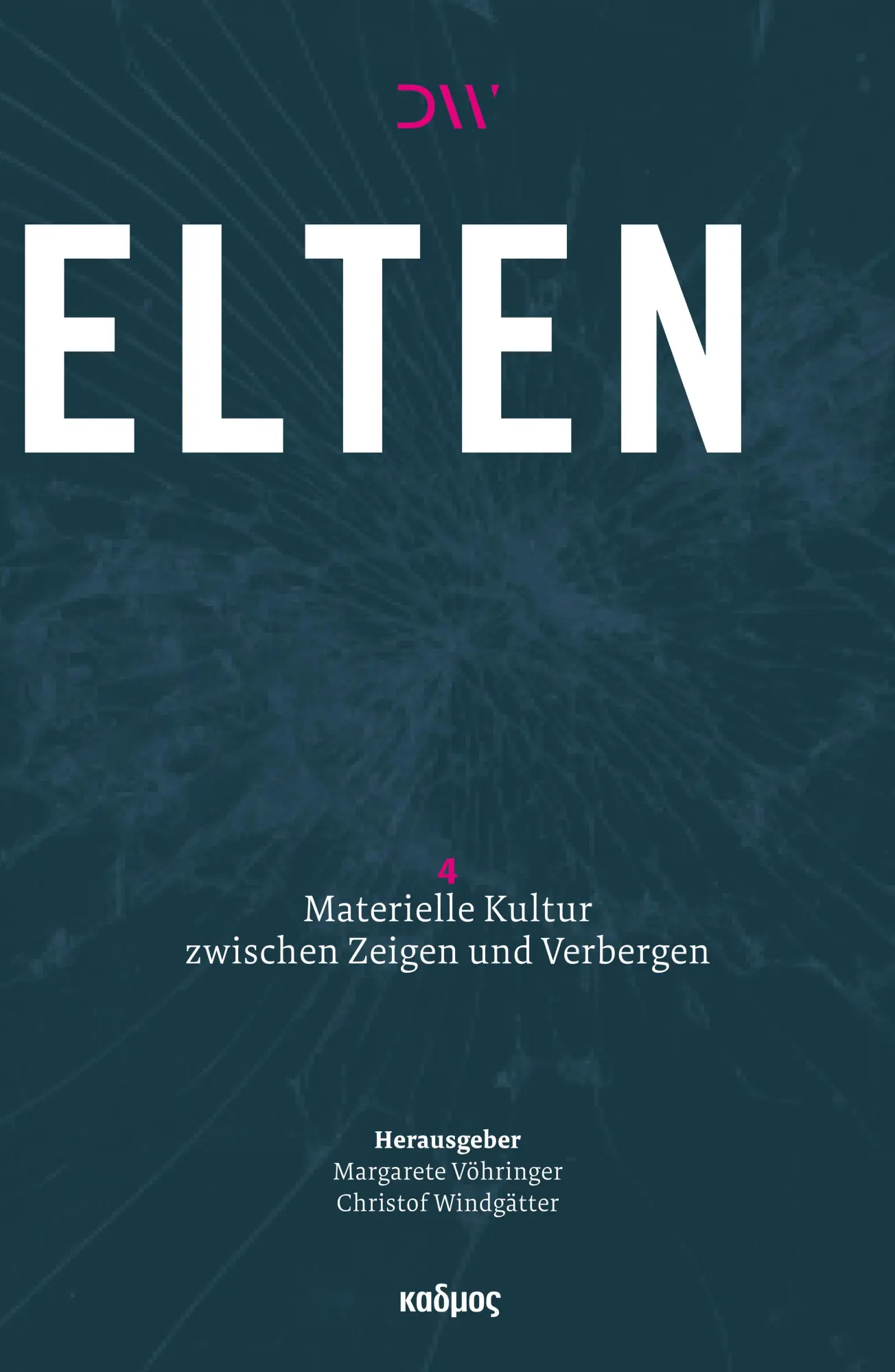 Cover: 9783865996015 | Glaswelten | Materielle Kultur zwischen Zeigen und Verbergen | Buch
