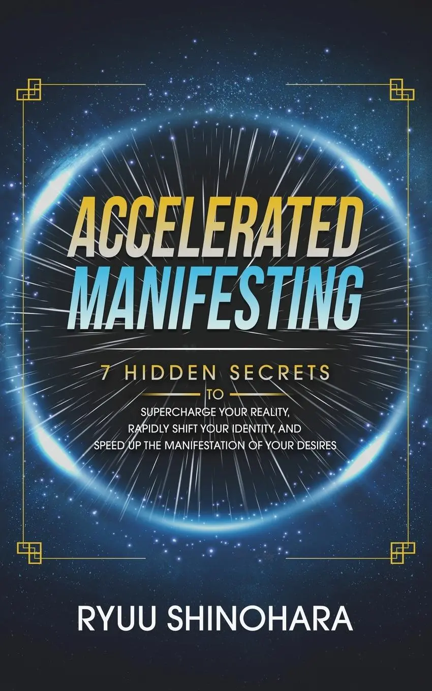 Cover: 9781954596115 | Accelerated Manifesting | Ryuu Shinohara | Taschenbuch | Englisch