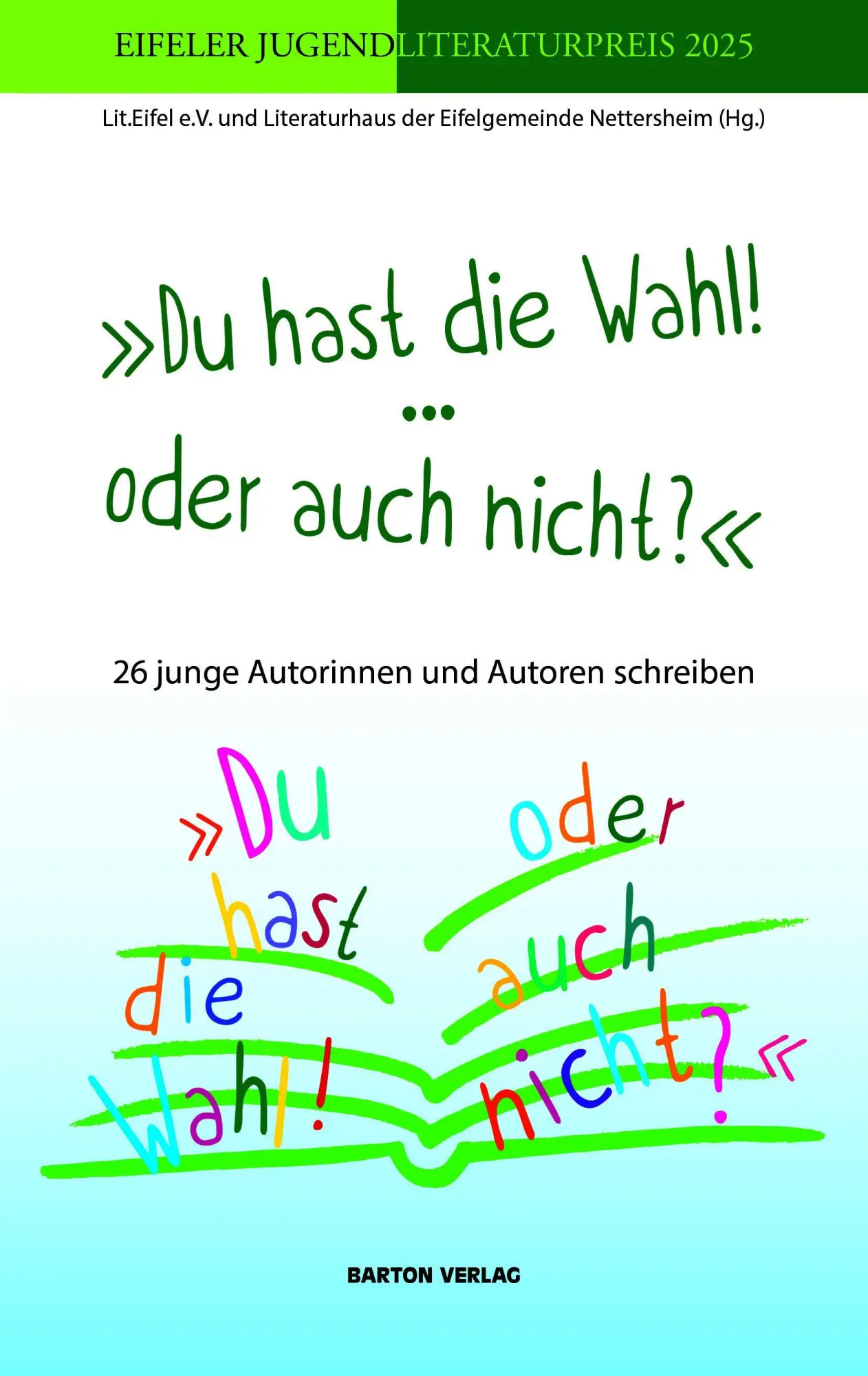 Cover: 9783911586115 | 'Du hast die Wahl! ... oder auch nicht? ' | Nettersheim | Taschenbuch