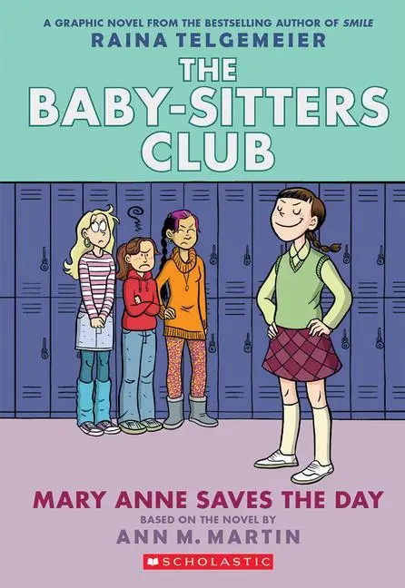 Cover: 9780545886215 | Mary Anne Saves the Day: A Graphic Novel (the Baby-Sitters Club...