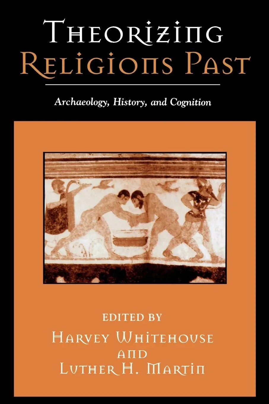 Cover: 9780759106215 | Theorizing Religions Past | Archaeology, History, and Cognition | Buch