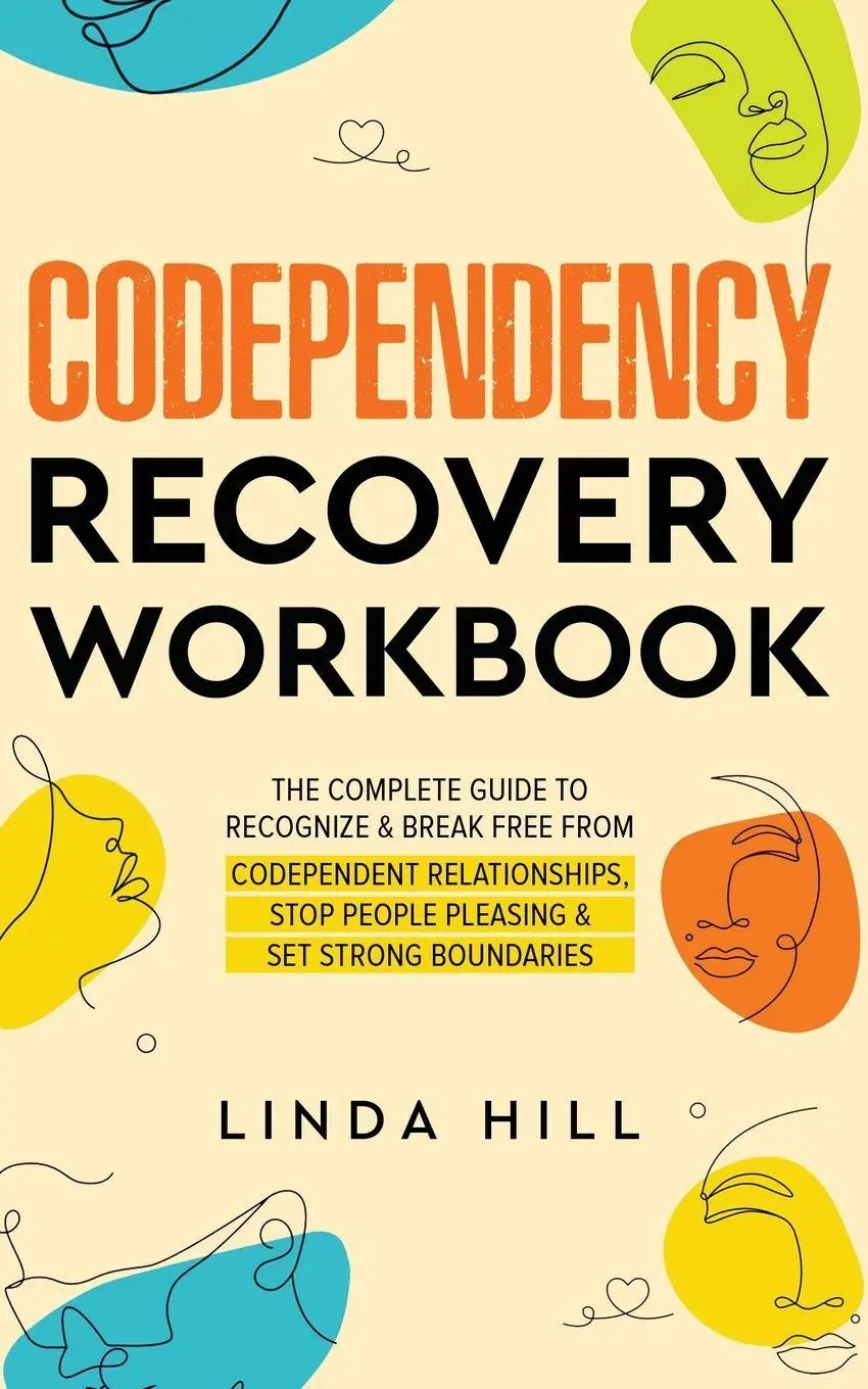 Cover: 9798986316215 | Codependency Recovery Workbook | Linda Hill | Taschenbuch | Englisch