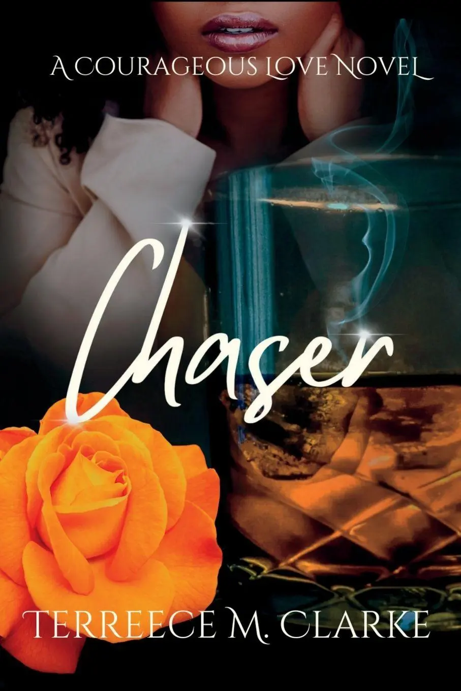 Cover: 9798987926215 | Chaser | A Courageous Love Novel | Terreece M Clarke | Taschenbuch