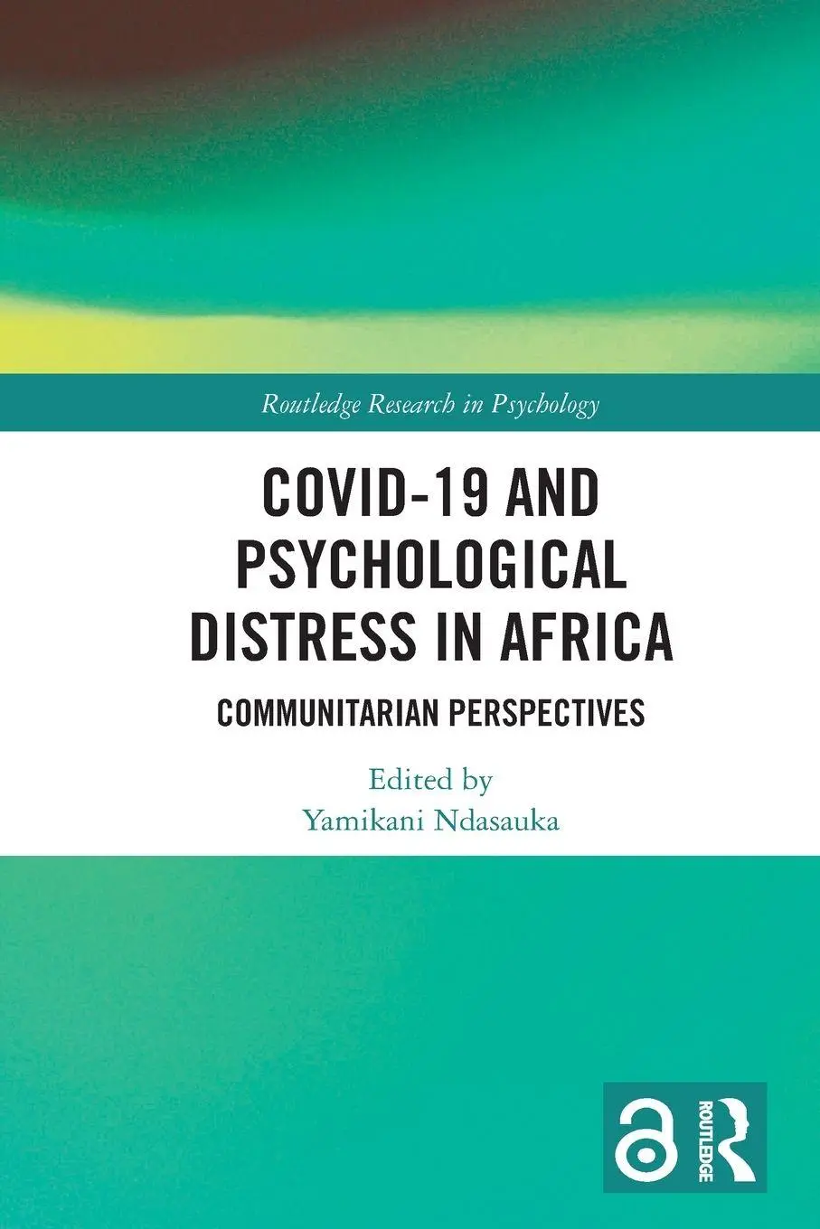 Cover: 9781032546315 | COVID-19 and Psychological Distress in Africa | Yamikani Ndasauka