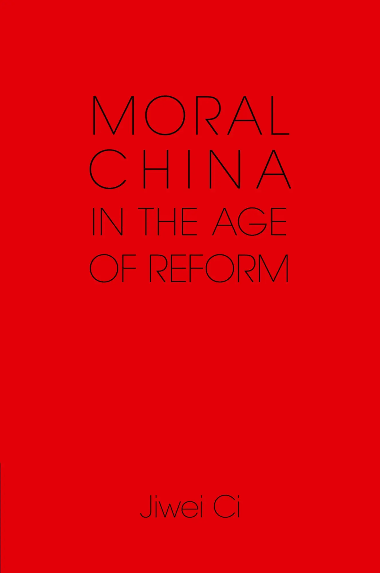 Cover: 9781107646315 | Moral China in the Age of Reform | Jiwei Ci | Taschenbuch | Englisch
