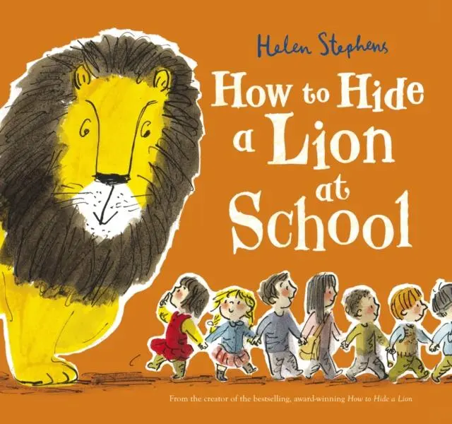 Cover: 9781407166315 | How to Hide a Lion at School | Helen Stephens | Taschenbuch | Englisch