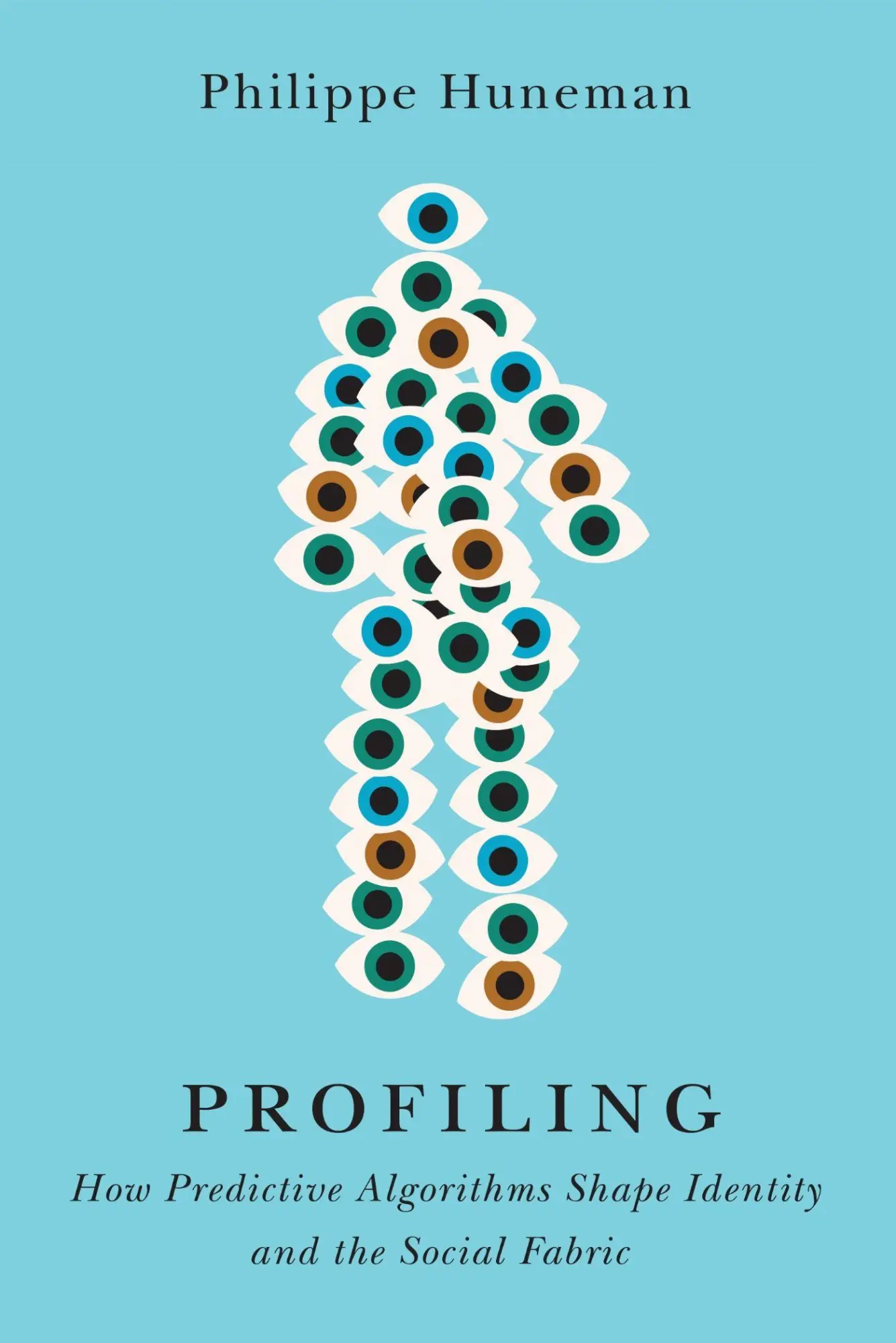 Cover: 9781503646315 | Profiling | Philippe Huneman | Buch | Einband - fest (Hardcover)