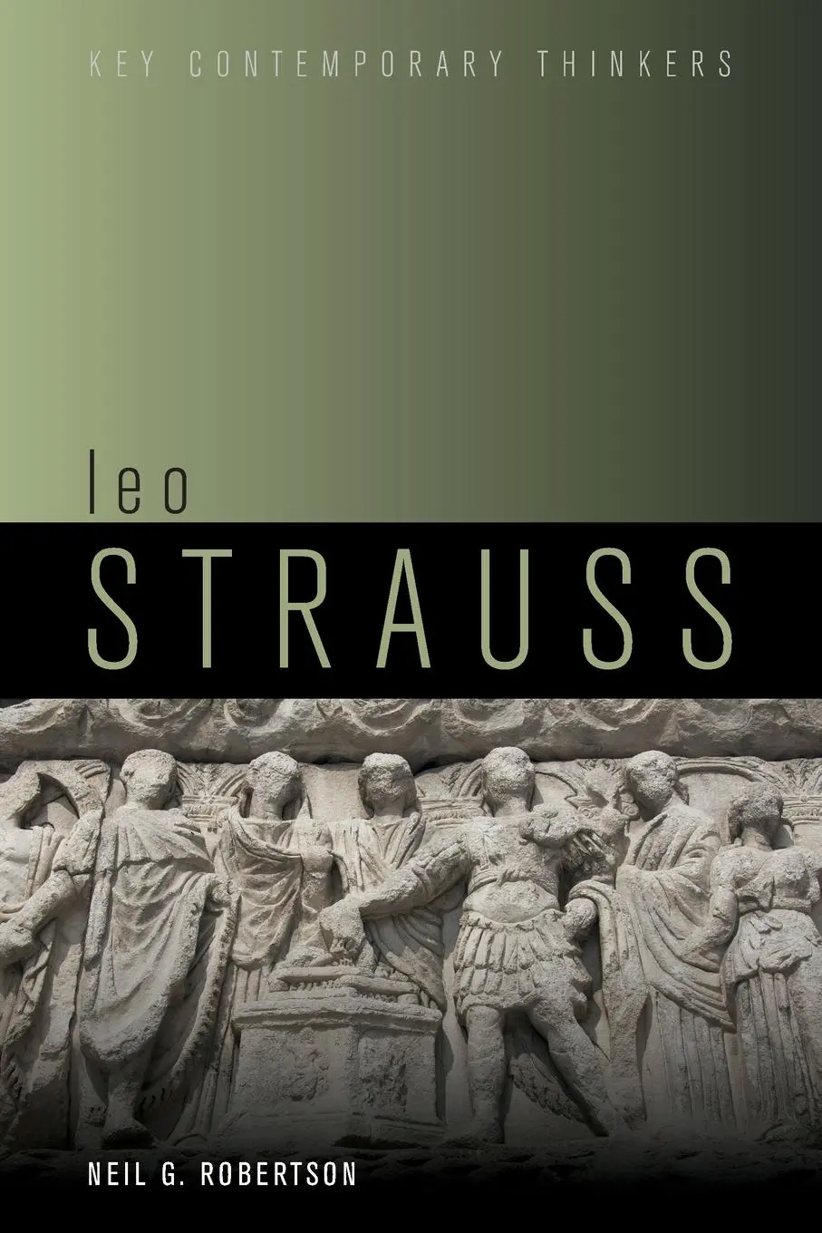 Cover: 9781509516315 | Leo Strauss | An Introduction | Neil G. Robertson | Taschenbuch | 2021