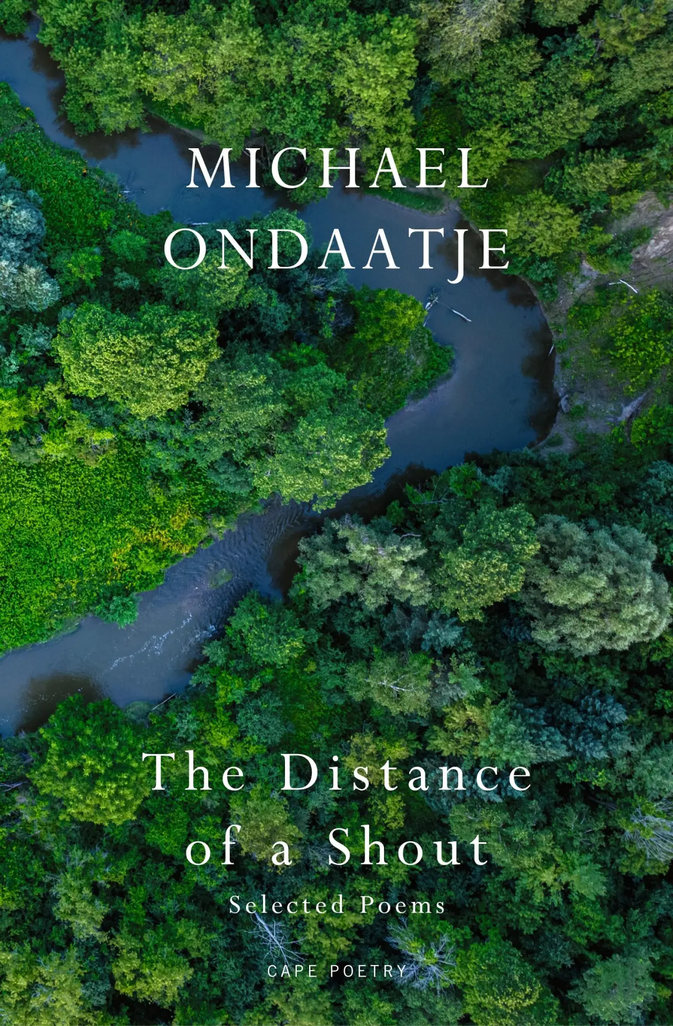 Cover: 9781787336315 | The Distance of a Shout: Selected Poems | Michael Ondaatje | Buch