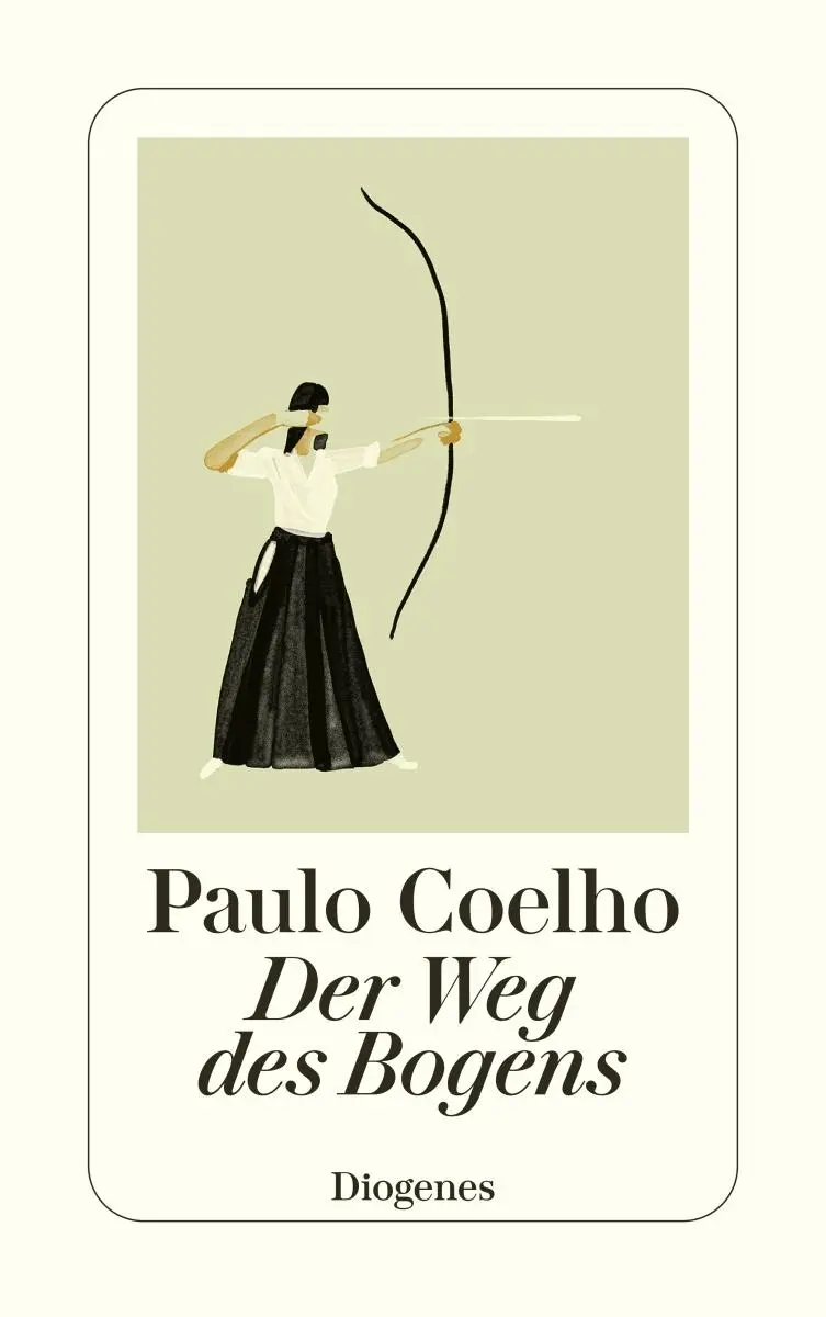 Cover: 9783257246315 | Der Weg des Bogens | Paulo Coelho | Taschenbuch | 160 S. | Deutsch