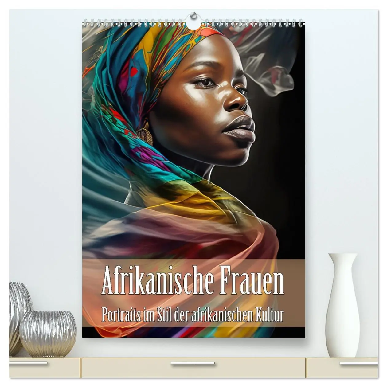 Cover: 9783516316315 | Afrikanische Frauen - Portraits im Stil der afrikanischen Kultur...