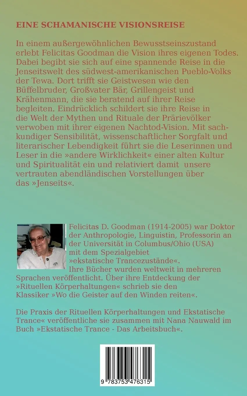 Rückseite: 9783753476315 | Meine letzten 40 Tage | Eine schamanische Visionsreise | Goodman