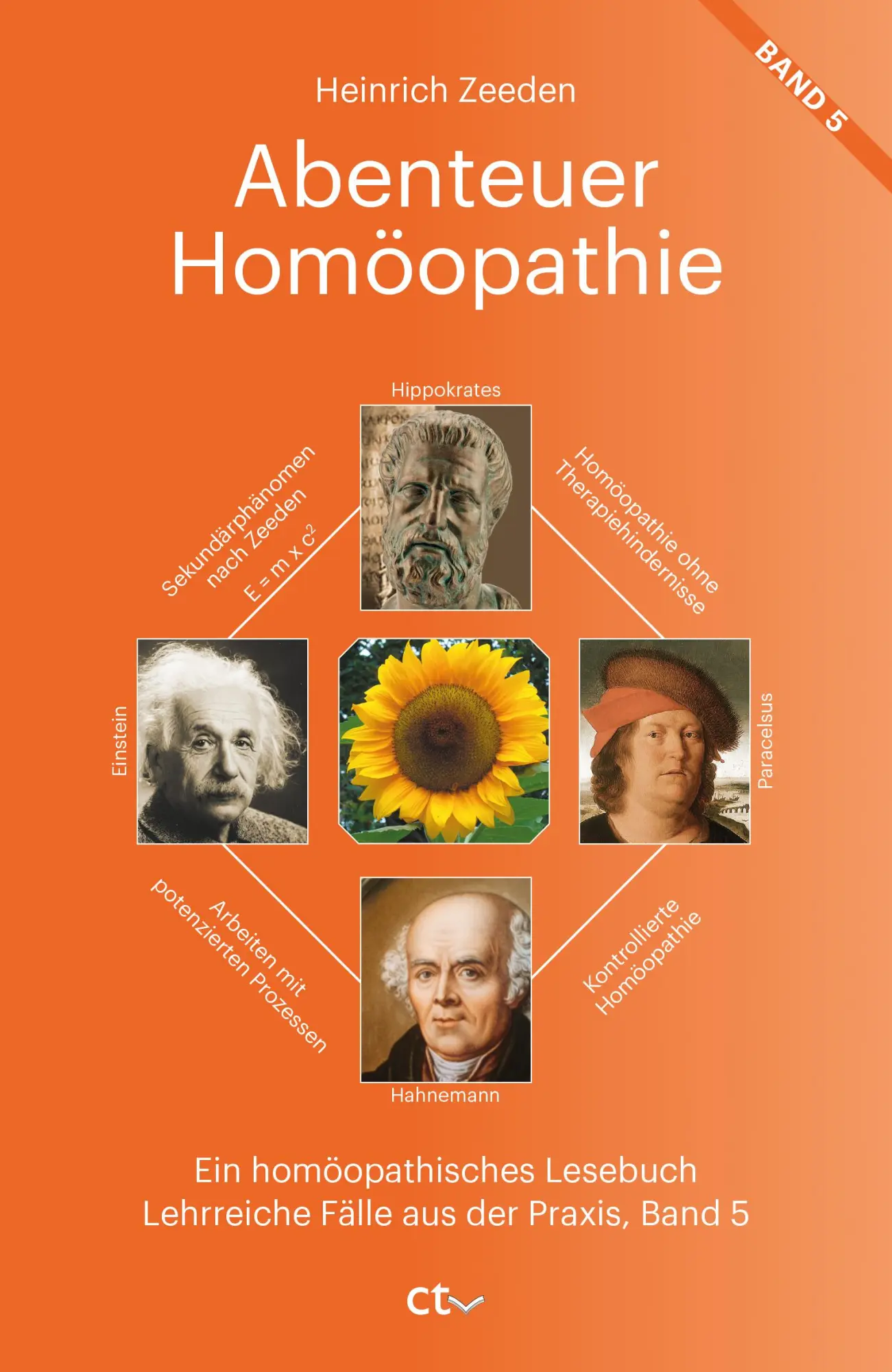 Cover: 9783933036315 | Abenteuer Homöopathie Band 5 | Heinrich Zeeden | Taschenbuch | Deutsch