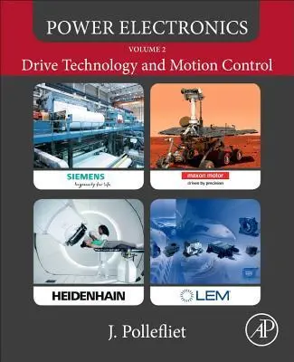 Cover: 9780128146415 | Power Electronics | Drive Technology and Motion Control | Pollefliet