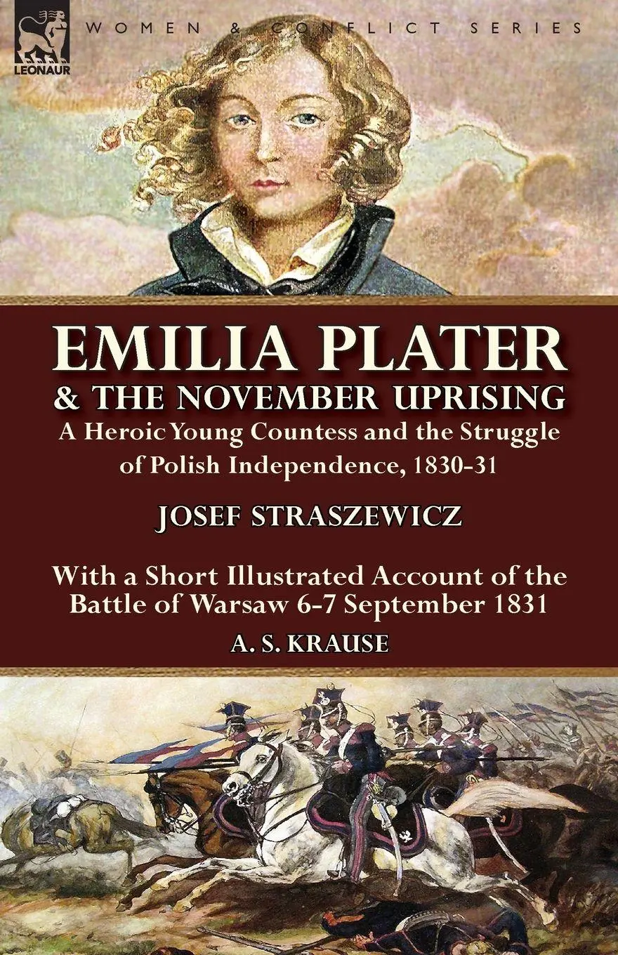 Cover: 9781782826415 | Emilia Plater &amp; the November Uprising | Josef Straszewicz (u. a.)