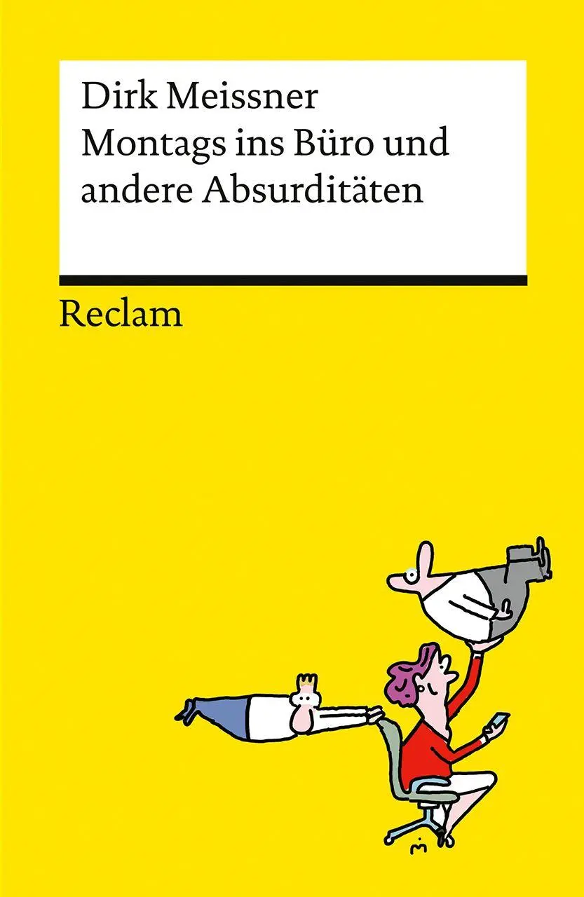 Cover: 9783150146415 | Montags ins Büro und andere Absurditäten. Business-Cartoons | Meissner