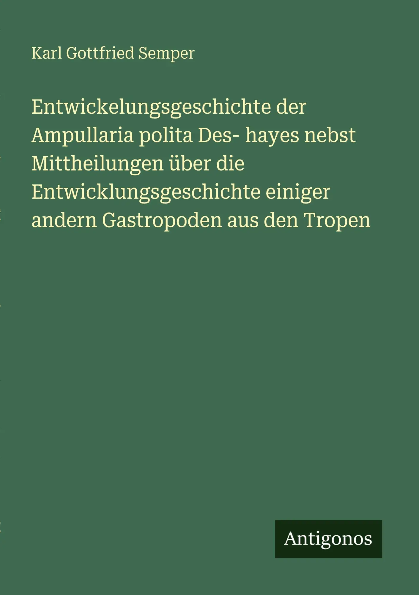 Cover: 9783388466415 | Entwickelungsgeschichte der Ampullaria polita Des- hayes nebst...
