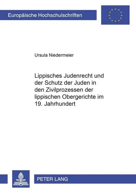 Cover: 9783631386415 | Lippisches Judenrecht und der Schutz der Juden in den...