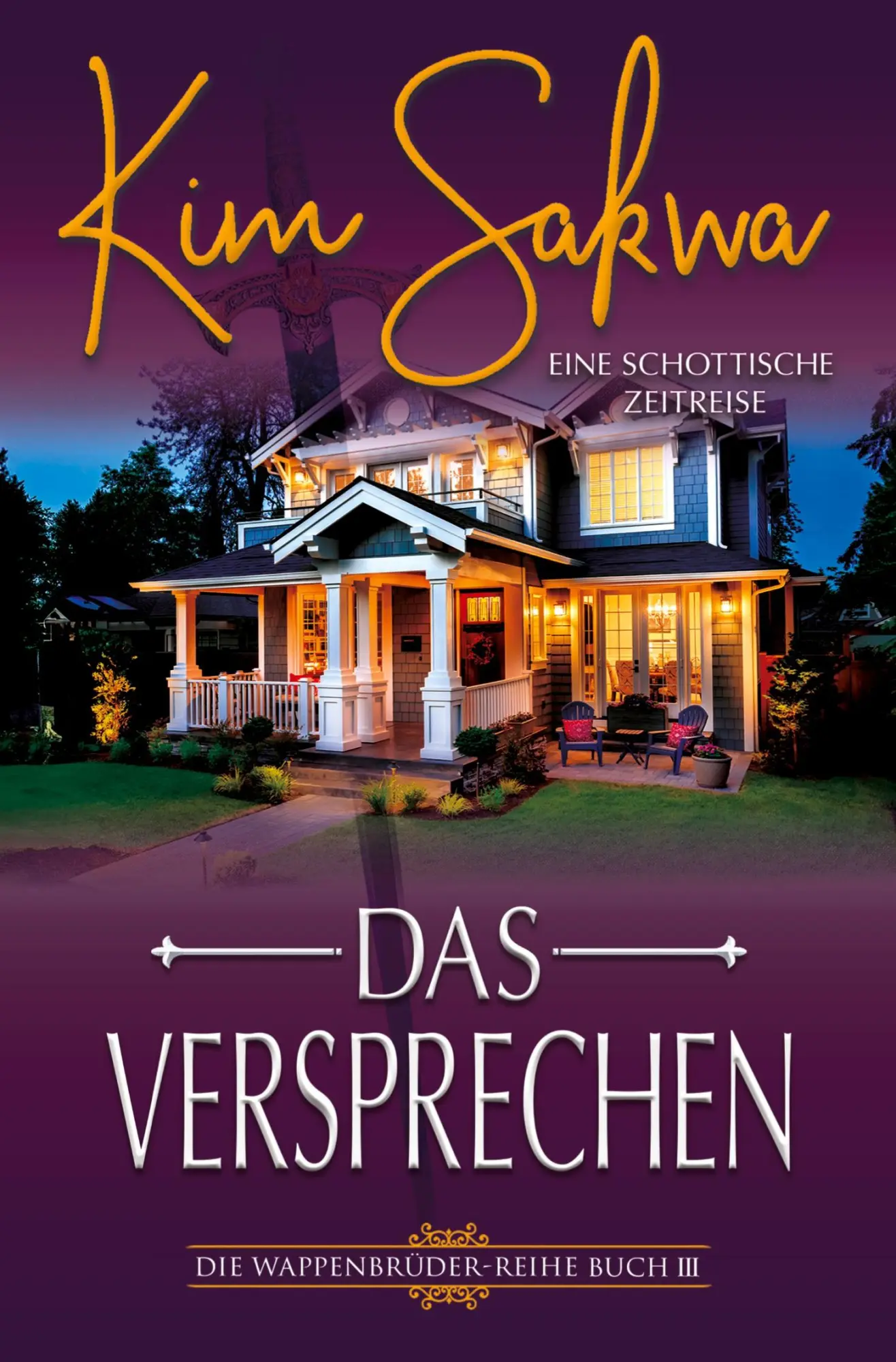 Cover: 9783819416415 | Das Versprechen | Eine schottische Zeitreise | Kim Sakwa | Taschenbuch