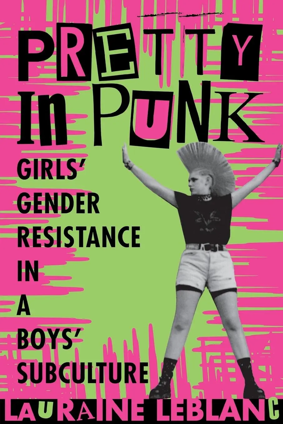 Cover: 9780813526515 | Pretty in Punk | Girls' Gender Resistance in a Boys' Subculture | Buch