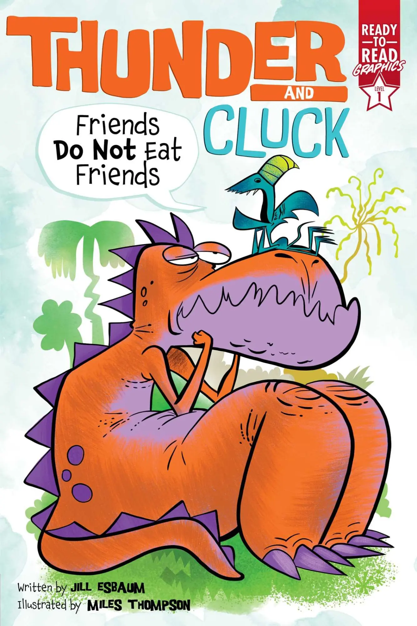 Cover: 9781534486515 | Friends Do Not Eat Friends | Ready-To-Read Graphics Level 1 | Esbaum