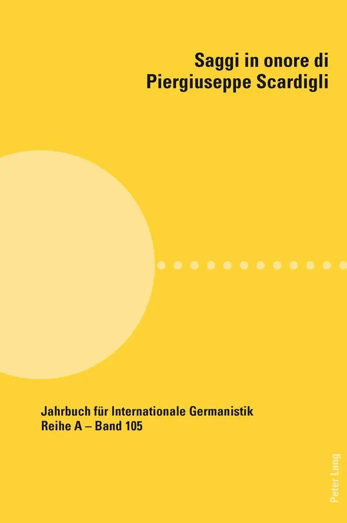 Saggi in onore di Piergiuseppe Scardigli (Jahrbuch für Internationale Germanistik)