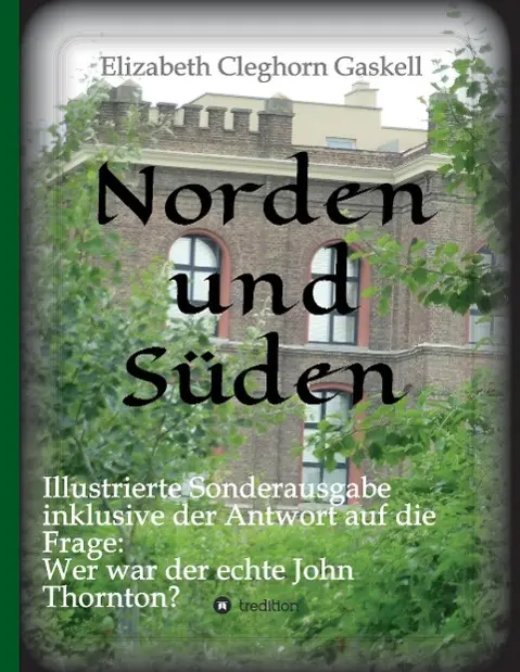 Cover: 9783732356515 | Norden und Süden | Elizabeth Gaskell | Buch | 548 S. | Deutsch | 2015