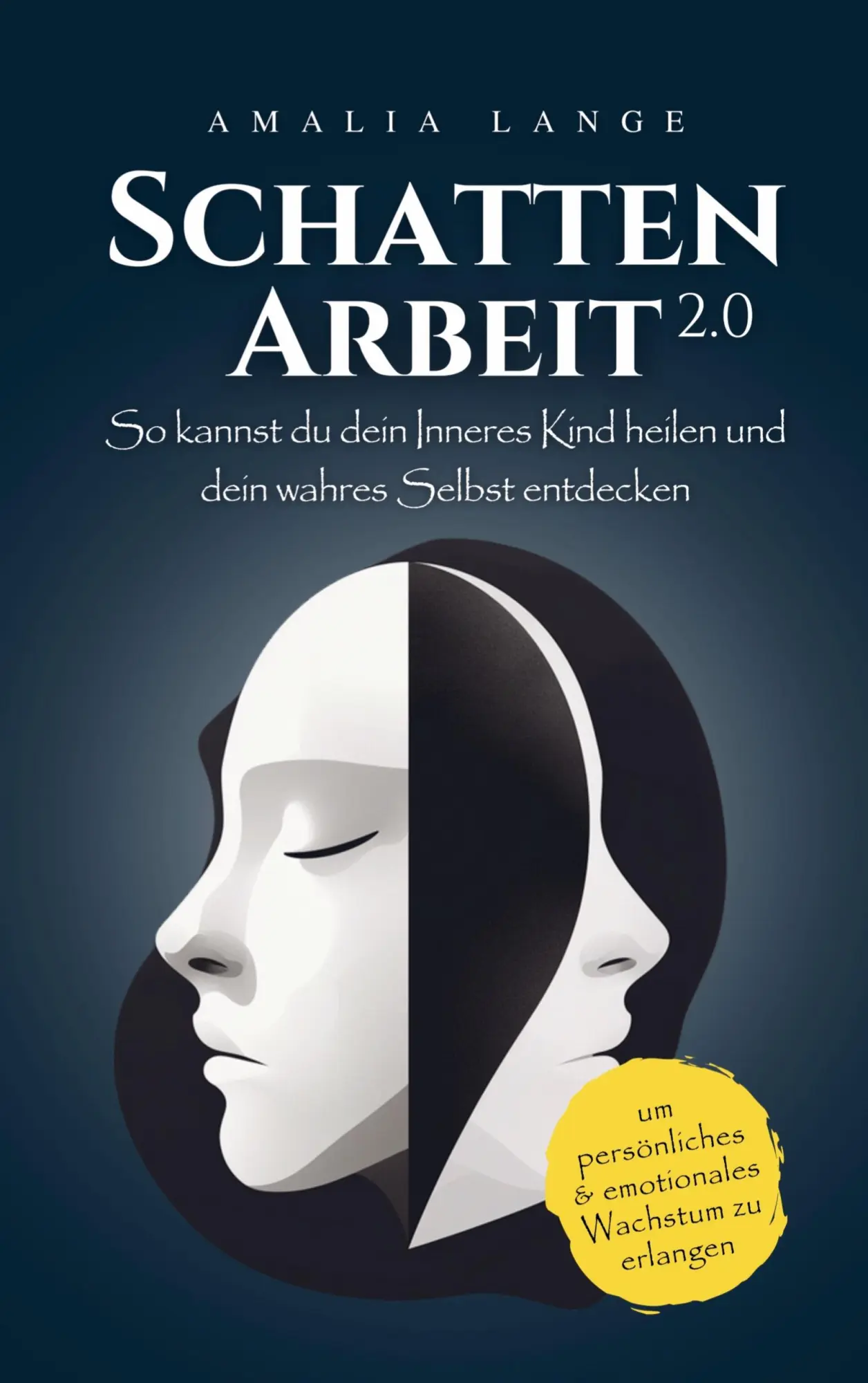 Cover: 9789403766515 | Schattenarbeit 2.0 | Amalia Lange | Taschenbuch | Paperback | 176 S.