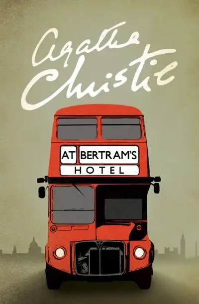 Cover: 9780008196615 | At Bertram's Hotel | Agatha Christie | Taschenbuch | Miss Marple