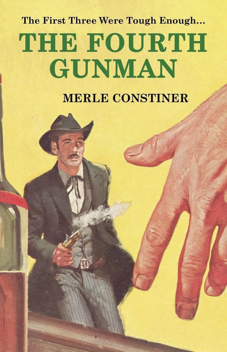Cover: 9781479416615 | The Fourth Gunman | Merle Constiner | Taschenbuch | Englisch | 2024