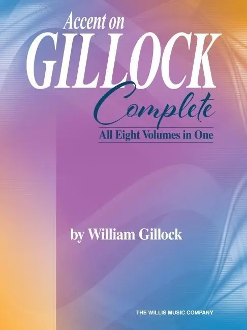 Cover: 9781705126615 | Accent on Gillock Complete - All Eight Volumes in One | Gillock | Buch