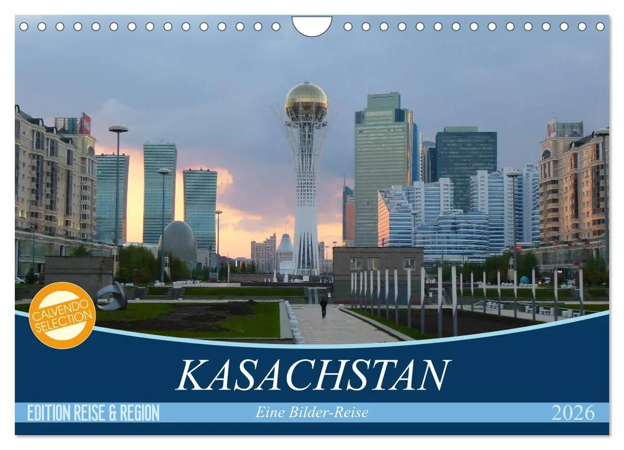 Cover: 9783516216615 | Kasachstan - Eine Bilder-Reise (Wandkalender 2026 DIN A4 quer),...