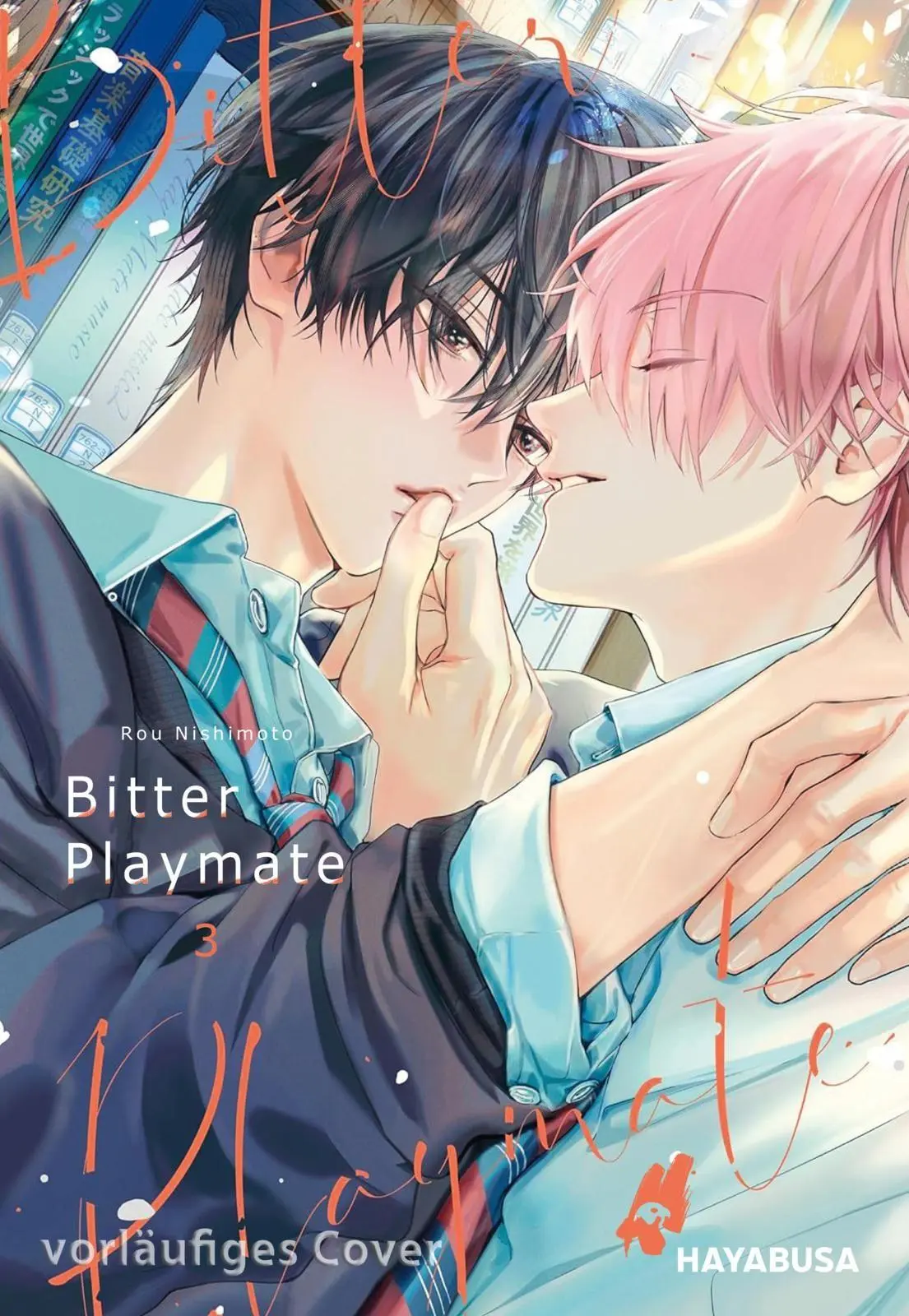 Cover: 9783551626615 | Bitter Playmate 3 | Rou Nishimoto | Taschenbuch | Bitter Playmate