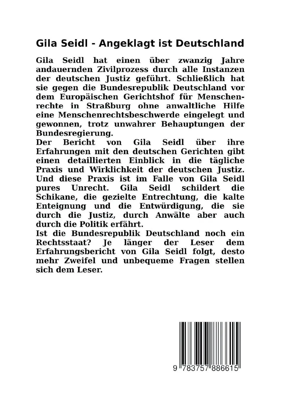 Rückseite: 9783757886615 | Angeklagt ist Deutschland | Ein Justizskandal | Gila Seidl | Buch