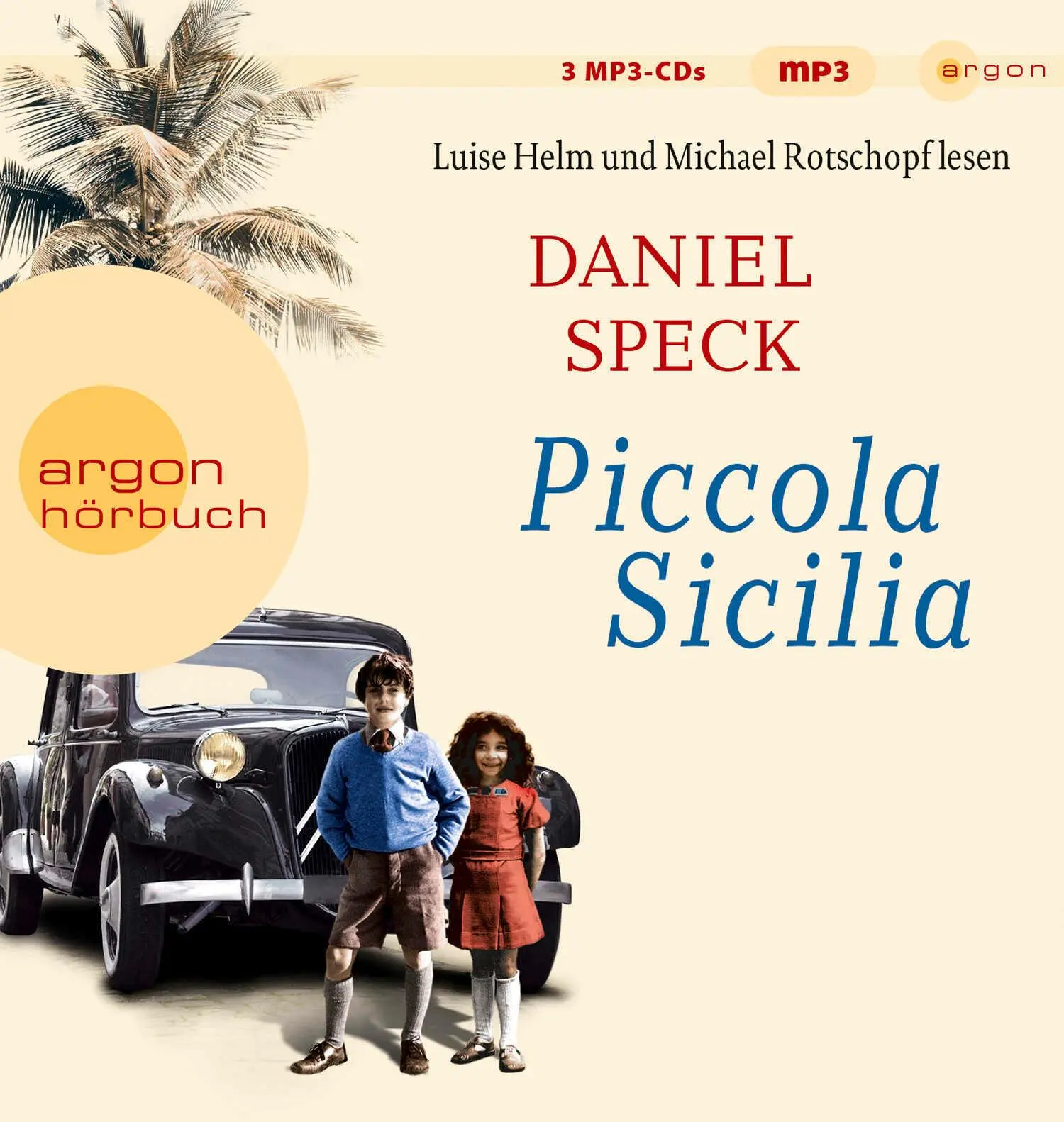Cover: 9783839816615 | Piccola Sicilia | Daniel Speck | MP3 | Deutsch | 2018