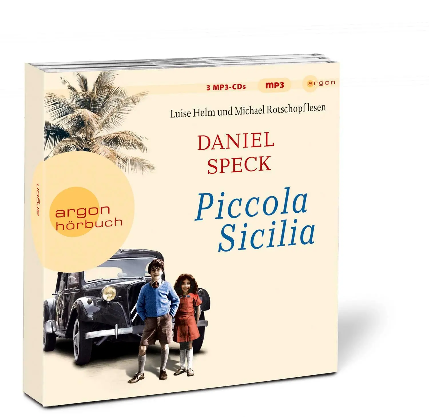Bild: 9783839816615 | Piccola Sicilia | Daniel Speck | MP3 | Deutsch | 2018