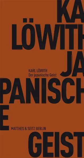 Cover: 9783882216615 | Der japanische Geist | Karl Löwith | Taschenbuch | 80 S. | Deutsch