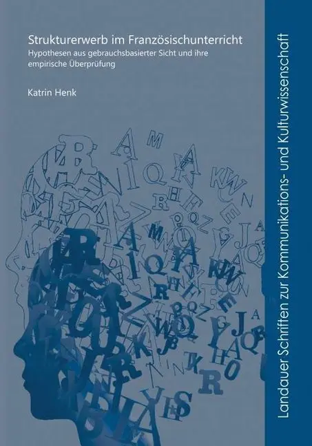 Cover: 9783944996615 | Strukturerwerb im Französischunterricht | Katrin Henk | Taschenbuch